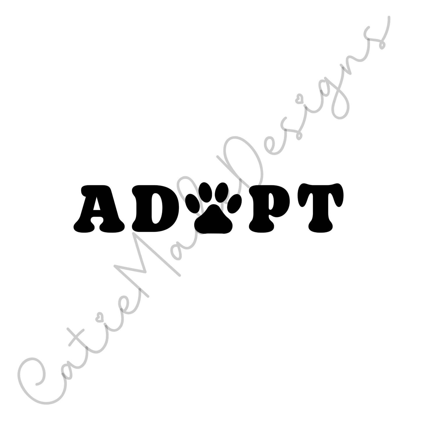 Vinyl decal- ADOPT