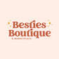 Besties Boutique & Marketplace Gift Card